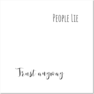 people lie 1 Posters and Art